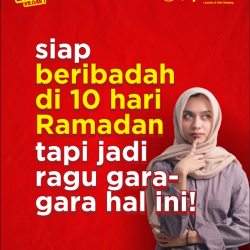 10 Hari Terakhir Ramadhan: Persiapan Spiritual Maksimal dengan Pakaian Bersih dan Suci Capture