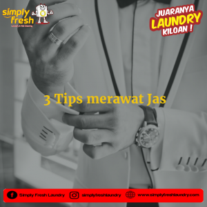 Tips merawatt jas