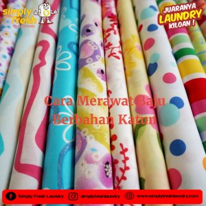 cara merawat baju berbahan katun