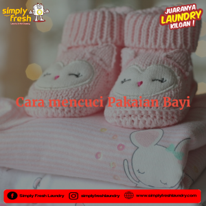 mencuci pakaian bayi baru beli