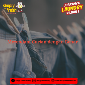cara merendam cucian dengan benar